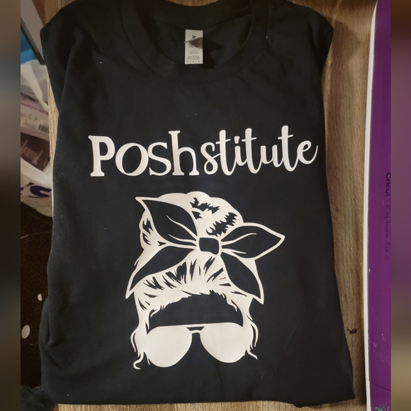 Poshstitute T-Shirt Made to Order! - Picture 3 of 3